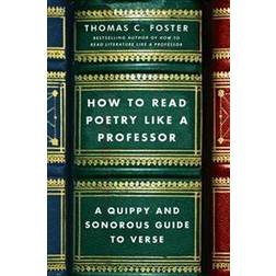 How to Read Poetry Like a Professor (Paperback, 2018)