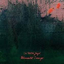 Die Wilde Jagd - Uhrwald Orange (Vinyl)