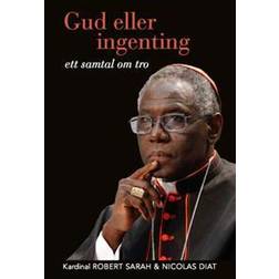 Gud eller ingenting - ett samtal om tro (Häftad, 2018)