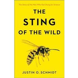The Sting of the Wild (Häftad, 2018)