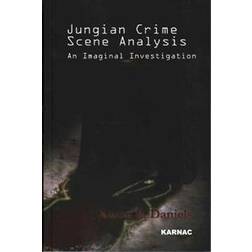 Jungian Crime Scene Analysis (Paperback, 2014)