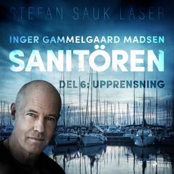 Sanitören 6: Upprensning (Ljudbok, MP3, 2018)