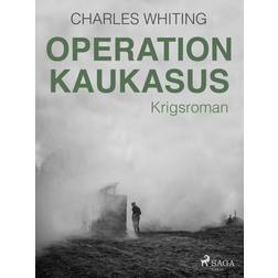 Operation Kaukasus (E-bok, 2018)