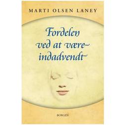 Fordelen ved at være indadvendt i en udadvendt verden (Lydbog, MP3, 2018)