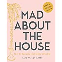 Mad about the House (Inbunden, 2018)