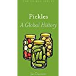 Pickles: A Global History (Edible)