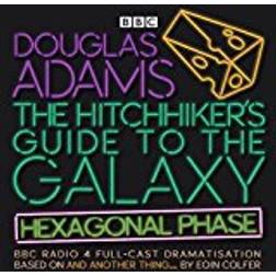 The Hitchhiker’s Guide to the Galaxy: Hexagonal Phase: And Another Thing. (BBC Radio 4 Adaptation) (Lydbok, CD, 2018)
