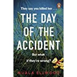 The Day of the Accident
