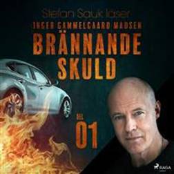 Brännande skuld: Del 1 (Ljudbok, MP3, 2018)