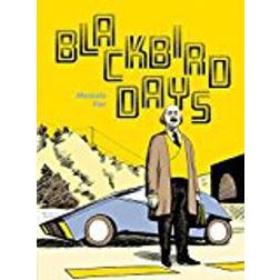 Blackbird Days ; (Hardcover, 2018)