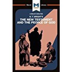 Nicholas Wright's The New Testament and the People of God (The Macat Library)