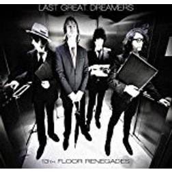 Last Great Dreamers - 13th Floor Renegades (Vinyl)