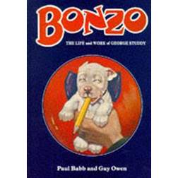 Life and Work of George Studdy, Bonzo (Inbunden, 1999)