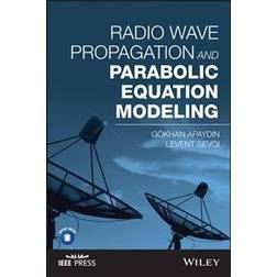 Radio Wave Propagation and Parabolic Equation Modeling (Häftad, 2017)