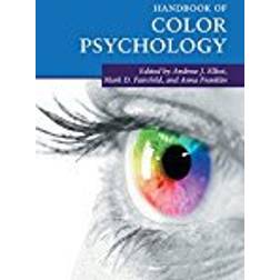 Handbook of Color Psychology (Cambridge Handbooks in Psychology)