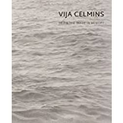 Vija Celmins: To Fix the Image in Memory