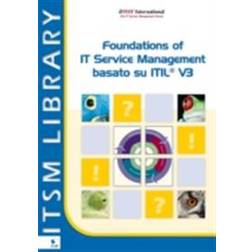 Foundations of IT Service Management Based on ITIL® V3 (E-book, 2008)