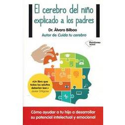 El Cerebro del Nino Explicado a Los Padres (Paperback, 2016)