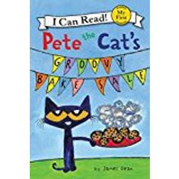 Pete the Cat's Groovy Bake Sale (Pete the Cat: My First I Can Read!)