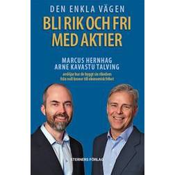 Den enkla vägen: bli rik och fri med aktier (Häftad, 2018)