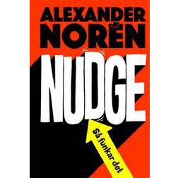 Nudge: Så funkar det (Häftad, 2018)