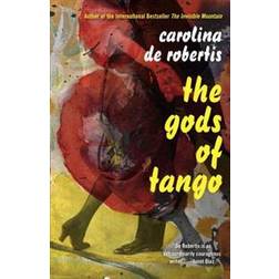 The Gods Of Tango (Paperback, 2016)