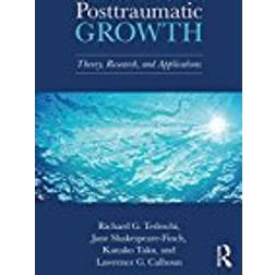 Posttraumatic Growth: Theory, Research, and Applications