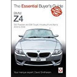 BMW Z4: E85 Roadster and E86 Coupe including M and Alpina 2003 to 2009 (Essential Buyer's Guide)
