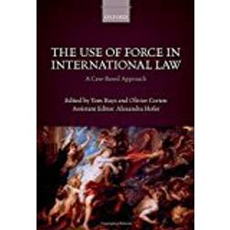 The Use of Force in International Law (Häftad, 2018)