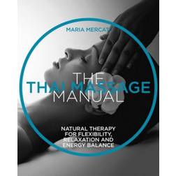 The Thai Massage (Häftad, 2017)