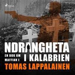 Ndrangheta - en bok om maffian i Kalabrien (Ljudbok, MP3, 2018)