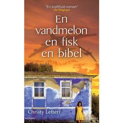 En vandmelon, en fisk, en bibel (Hörbuch, MP3, 2018)