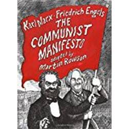 The Communist Manifesto: A Graphic Novel (Paperback, 2018)