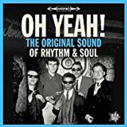 Various - OH YEAH! The Original Sound Of Rhythm & Soul (Vinyl)