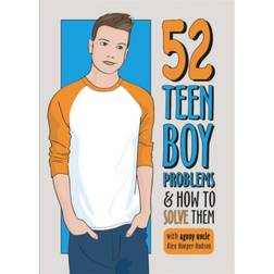 52 Teen Boy Problems & How To Solve Them (Problem Solved)