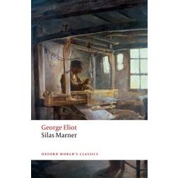 Silas Marner: The Weaver of Raveloe (Oxford World's Classics) (Paperback)