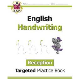 English Targeted Practice Book: Handwriting - Reception (CGP Reception)