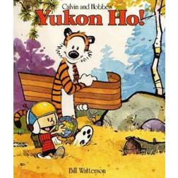 Yukon Ho!: Calvin & Hobbes Series: Book Four (Calvin and Hobbes)