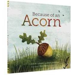 Because of an Acorn (Hardcover, 2016)