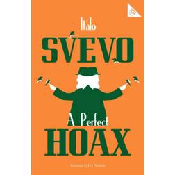 A Perfect Hoax (101 Pages series - Alma Classics)