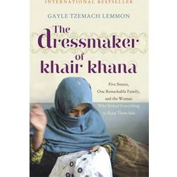 The Dressmaker of Khair Khana