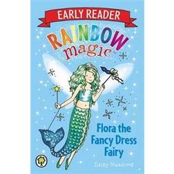 Flora the Fancy Dress Fairy (Rainbow Magic Early Reader)