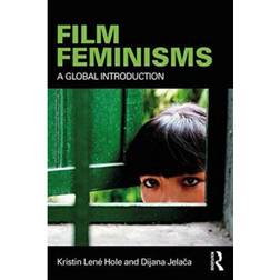 Film Feminisms: A Global Introduction