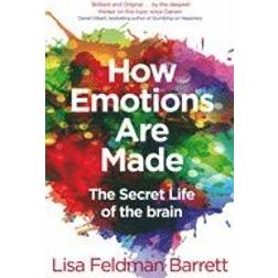 How Emotions Are Made: The Secret Life of the Brain (Häftad, 2018)