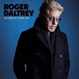 Roger Daltrey - As Long As I Have You (Vinyl)