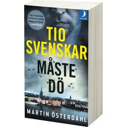 Tio svenskar måste dö (Häftad, 2018)