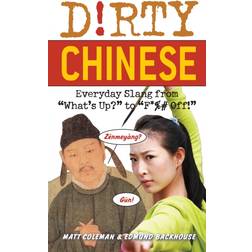 Dirty Chinese (Paperback, 2010)