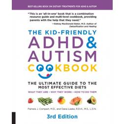 The Kid-Friendly ADHD & Autism Cookbook: The Ultimate Guide to Diets that Work