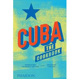 Cuba: The Cookbook