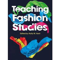 Teaching Fashion Studies